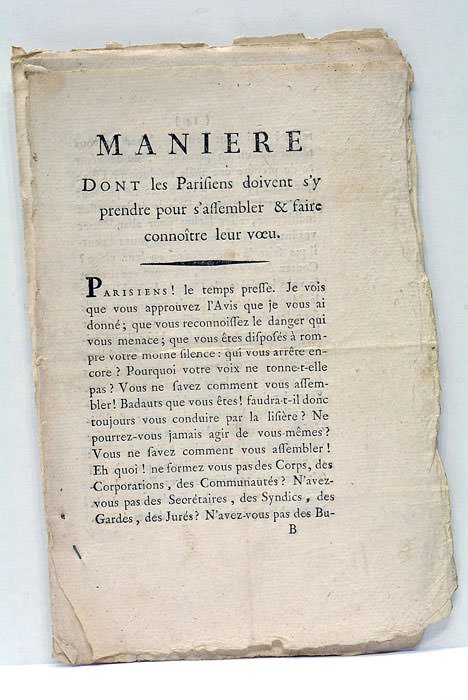 MANIERE DONT LES PARISIENS DOIVENT S'Y PRENDRE pour s'assembler et …