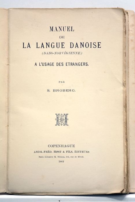 Manuel de la langue danoise (dano-norvégienne) à l'usage des étrangers.