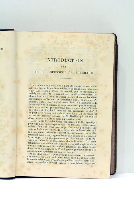 Manuel de Thérapeutique. Avec une introduction par Ch. Bouchard, professeur …