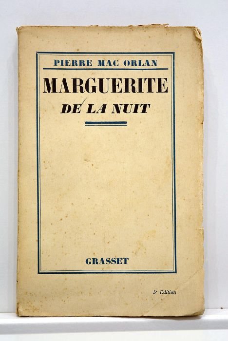 Marguerite de la nuit. Suivi de A l'Hopital Marie-Madaleine.