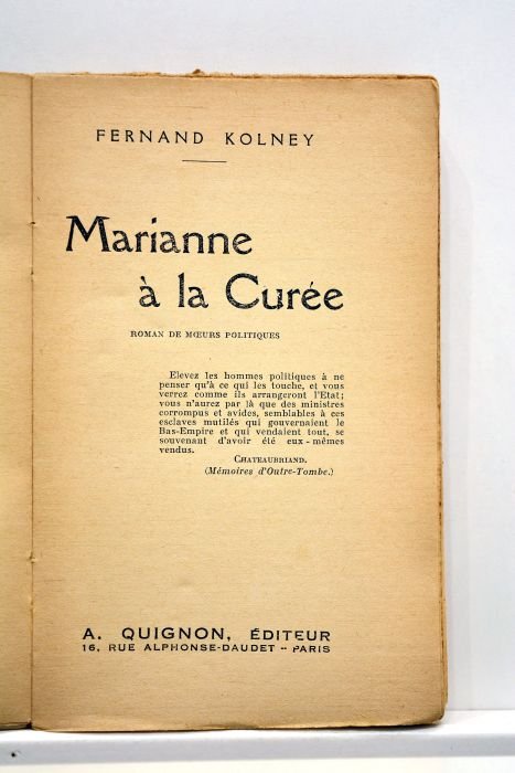 Marianne à la Curée. Roman de moeurs politiques.
