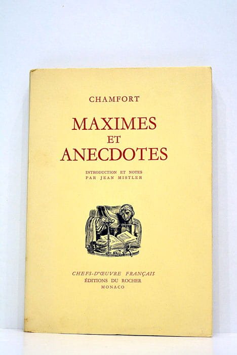 Maximes et anecdotes.