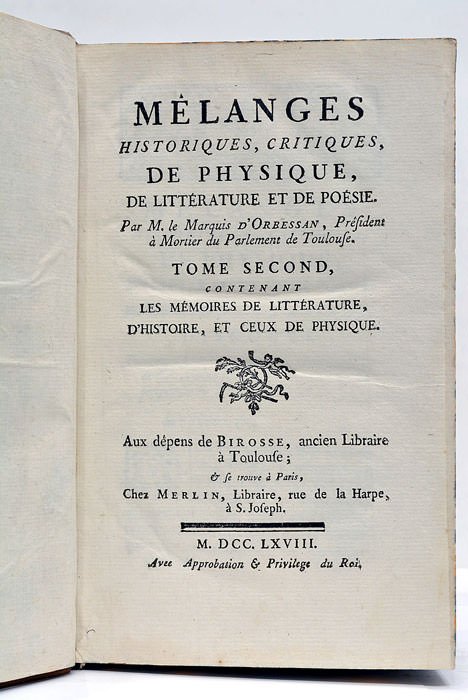 Mélanges Historiques, Critiques, de Physique, de Littérature et de Poésie.