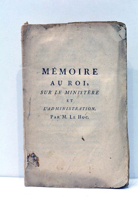 Mémoire au Roi sur le Ministère et l'Administration.