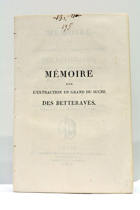 Mémoire sur l'extraction en grand du Sucre des betteraves et …