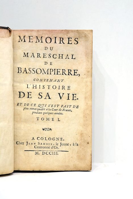 Mémoires contenant l'Histoire de sa vie et de ce qui …