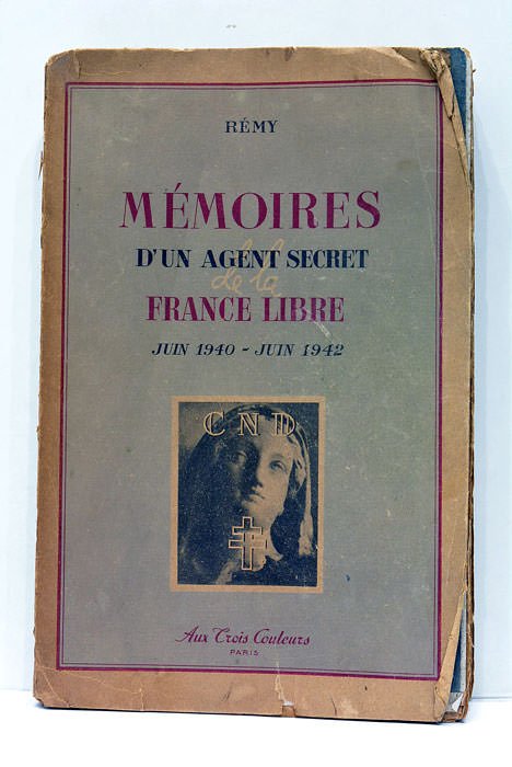 Mémoires d'un agent secret de la France Libre. Juin 1940- …