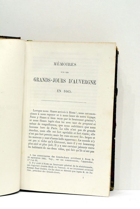 Mémoires de Fléchier sur les grands-jours d'Auvergne en 1665. Annotés …