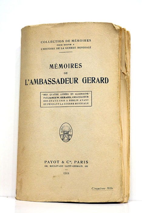 Mémoires de l'ambassadeur Gerard.