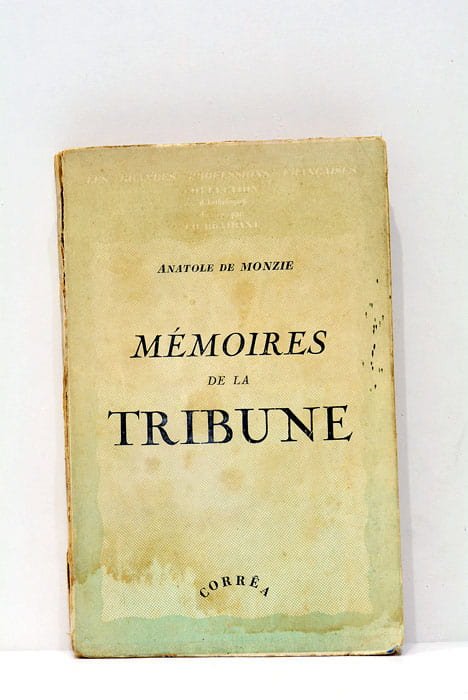 Mémoires de la tribune.