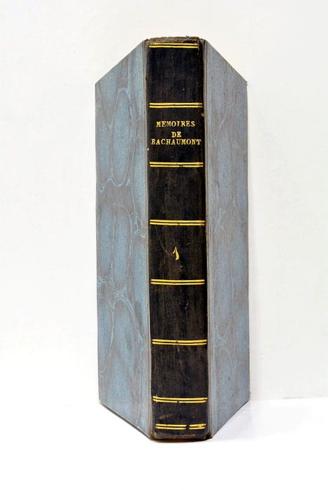 Mémoires secrets de Bachaumont, de 1762 a 1787. Tome I. …