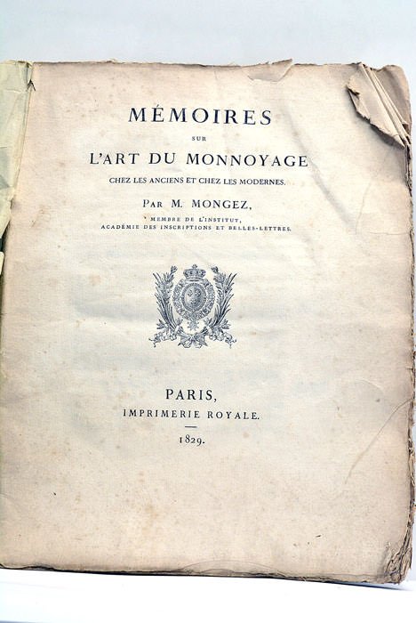 Mémoires sur l'Art du Monnoyage chez les Anciens et les …