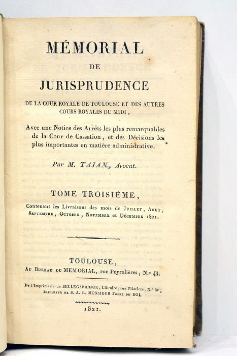 Mémorial de jurisprudence de la Cour Royale de Toulouse et …