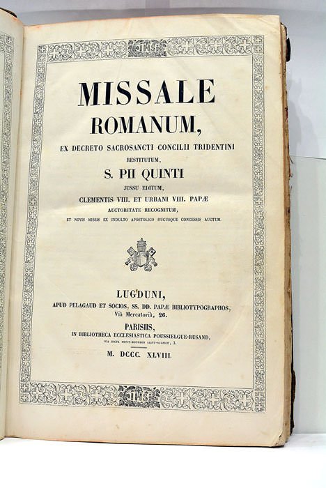 Missale Romanum, ex decreto sacrosancti concilii tridentini restitutun. Jussu editum, …