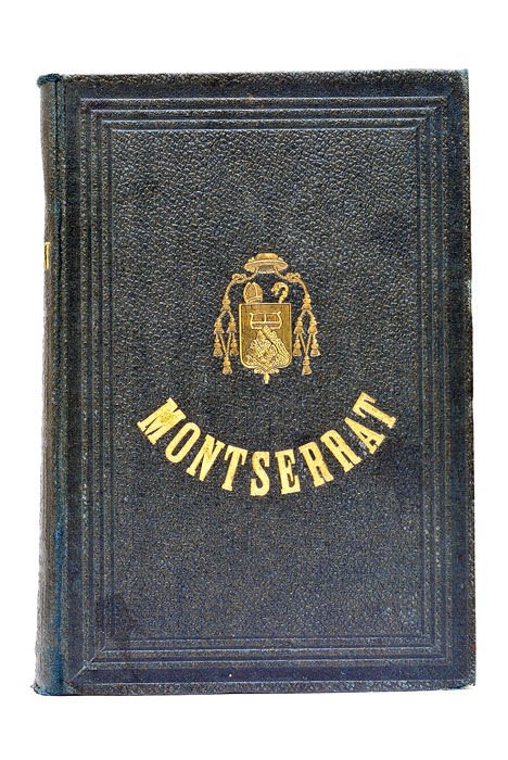 Montserrat, su pasado, su presente y su porvenir, historia compuesta …