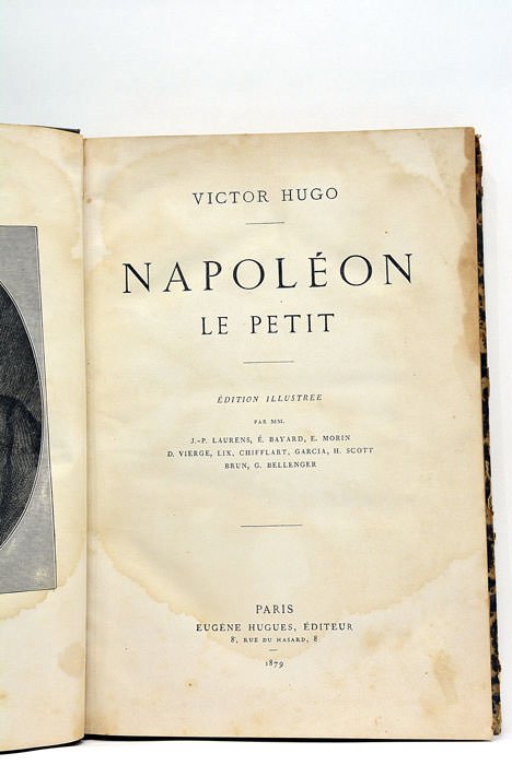 Napoléon le petit. Édition illustrée par MM. J.-P. Laurens, É. …