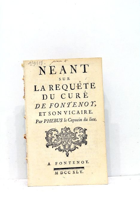 Néant sur la Requête du Curé de Fontenoy, et son …