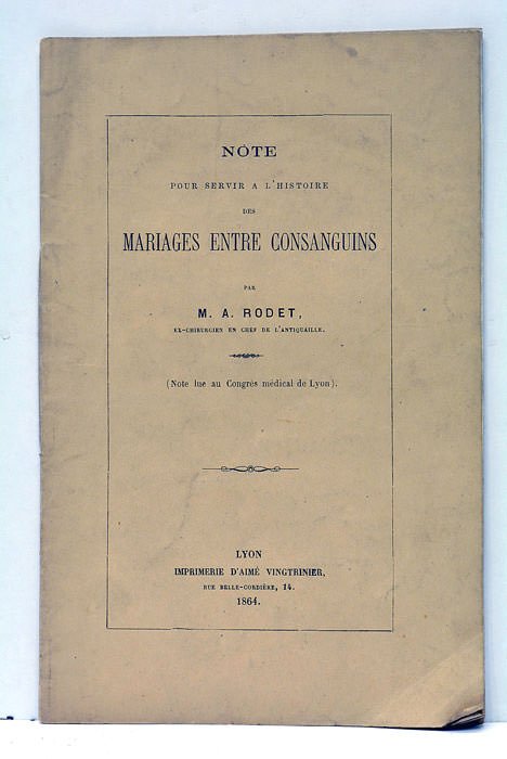 Note pour servir à l'Histoire des Mariages entre Consanguins.