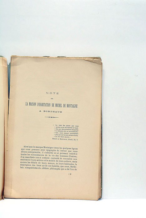 Notes sur la maison d'habitation de Michel de Montaigne a …