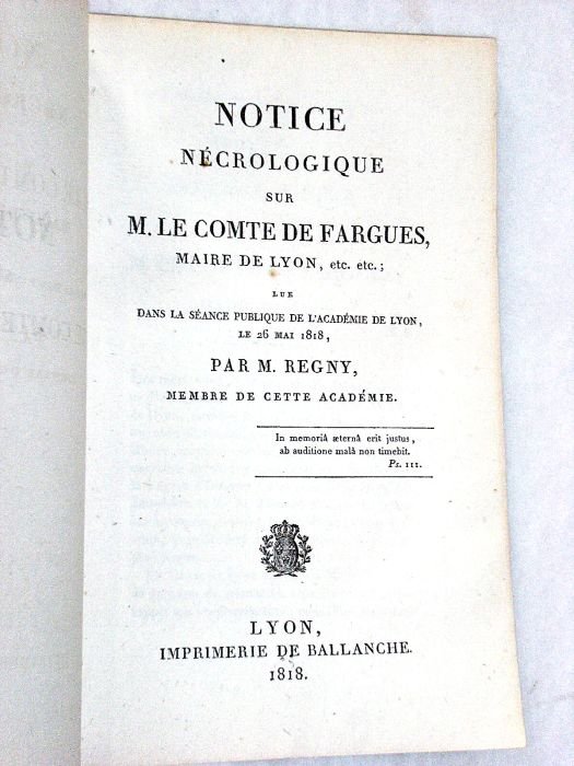 Notice nécrologique sur M. Le Comte de Fargues, Maire de …