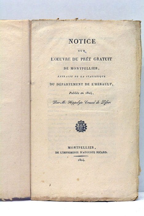 Notice sur l'oeuvre du Prêt Gratuit de Montpellier.
