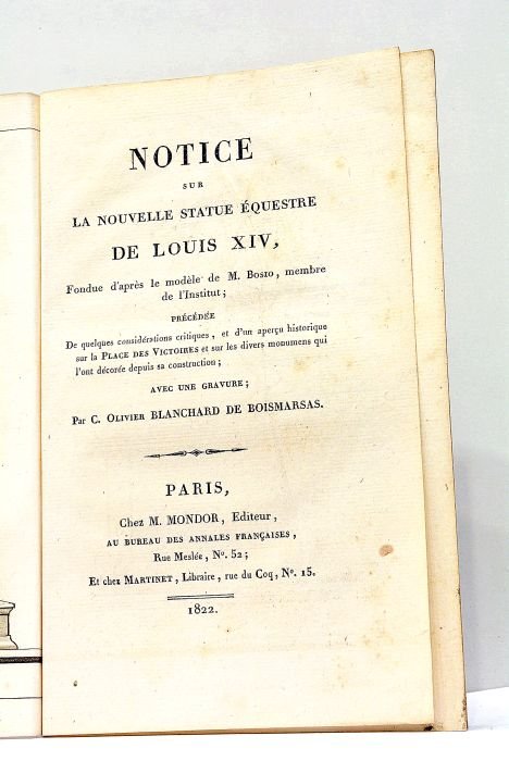 Notice sur la Nouvelle Statue Equestre de Louis XIV, fondue …