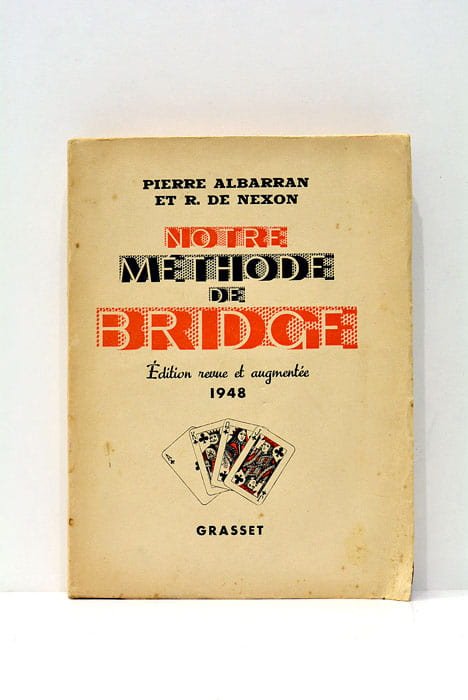 Notre méthode de bridge.