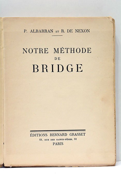 Notre méthode de bridge.