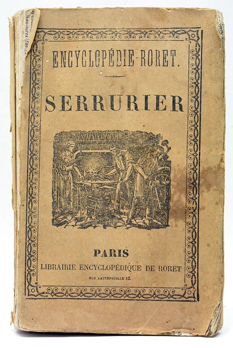 Nouveau Manuel complet du Serrurier ou Traité complet et simplifié …