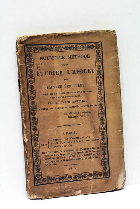 Nouvelle Méthode pour étudier l'Hébreu des Saintes Ecritures. Suivie de …