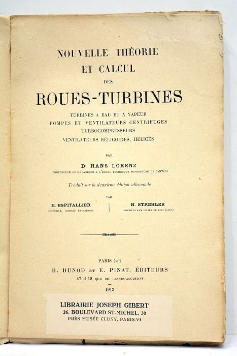 Nouvelle théorie et calcul des roues-tourbines: turbines à eau et …