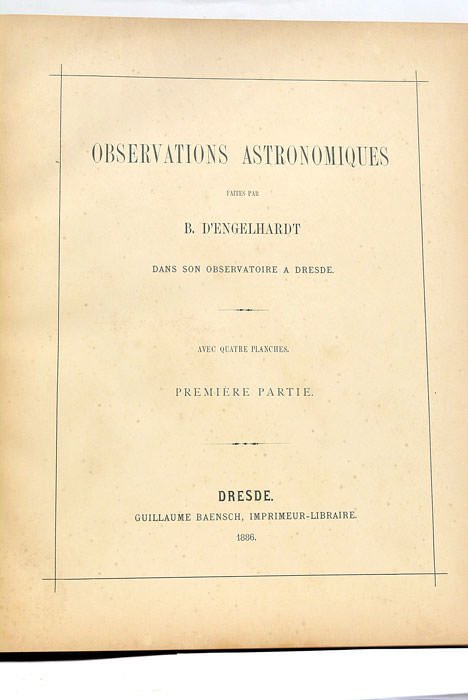 Observations astronomiques. Dans son observatoire à Dresde.
