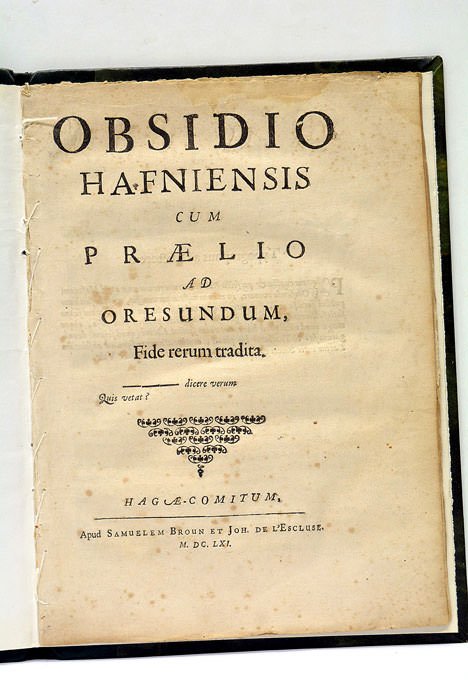 OBSIDIO Hafniensis cum praelio ad oresundum, fide rerum tradita.