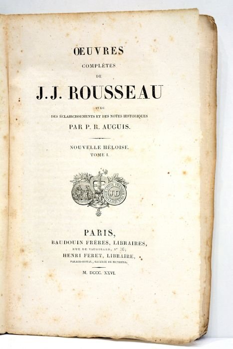 Oeuvres complètes. Avec des éclaircissements et des notes historiques par …