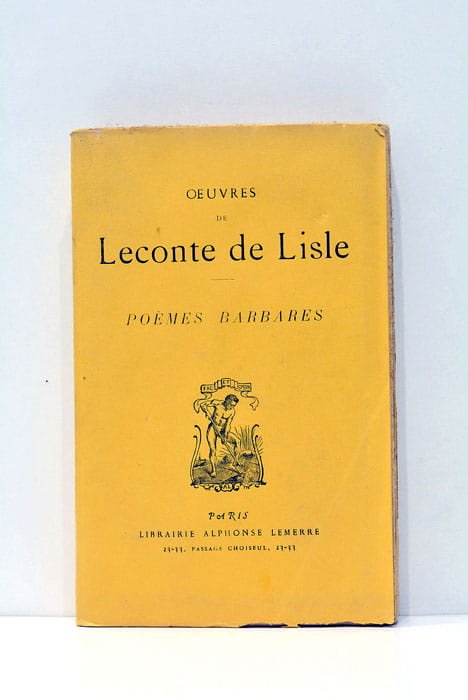 Oeuvres de Leconte de Lisle. Poèmes barbares.