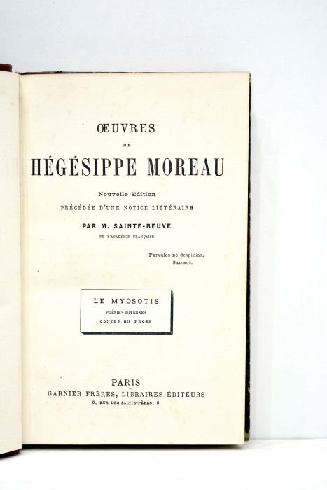 Oeuvres. Nouvelle édition précédée d'une notice littéraire par M. Sainte-Beuve. …