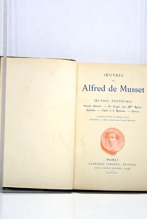 Oeuvres posthumes: Poésies diverses.- Un Souper chez Mlle Rachel.- Faustine.- …