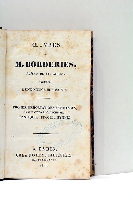 Oeuvres. Précédées d'une notice sur sa vie. Prones, exhortations familières, …