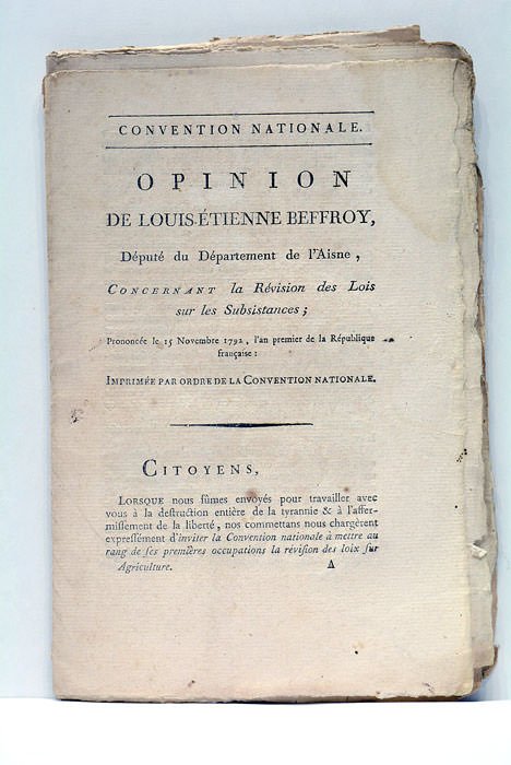 Opinion concernant la Révision des Lois sur les Subsistances; Prononcée …