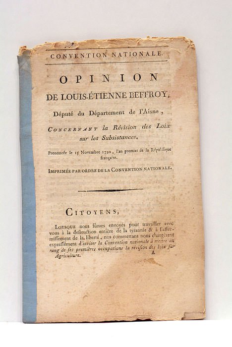 Opinion concernant la Révision des Lois sur les subsistances. Prononcée …