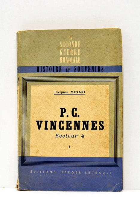 P.C. Vincennes. Secteur 4. Tome I.