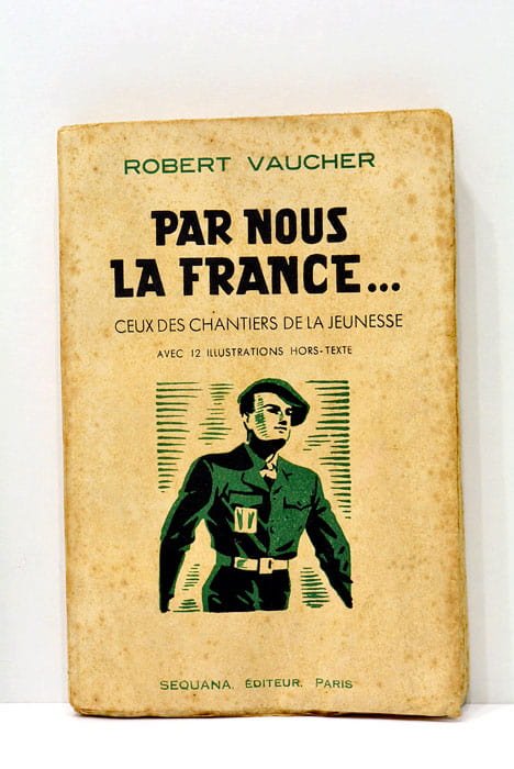 Par nous la France … Ceux des chantiers de la …