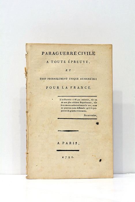 Paraguerre Civile a toute épreuve, et trop probablement unique aujourd'hui …