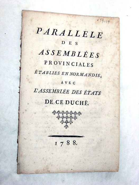Parallèle des Assemblées Provinciales établies en Normandie, avec l'Assemblée des …