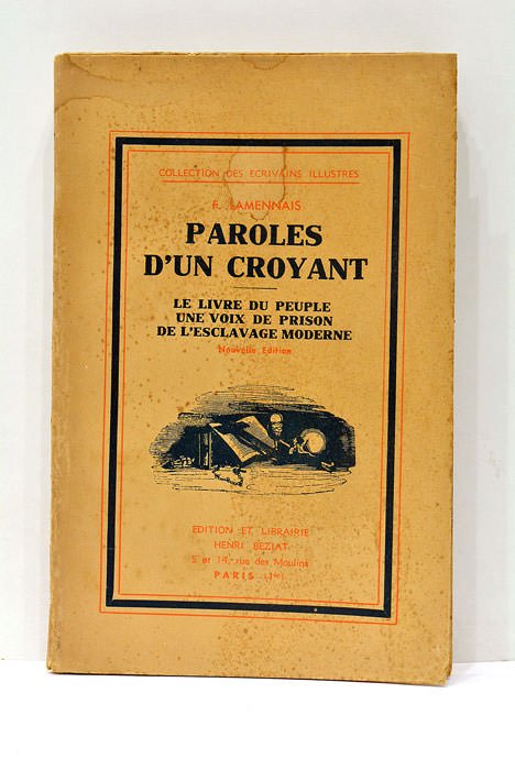 Paroles d'un croyant. Le livre du peuple. Une voix de …