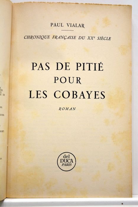 Pas de pitié pour les cobayes. Roman.