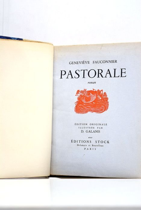 Pastorale. Roman. Avec quinze compositions de D. Galanis.