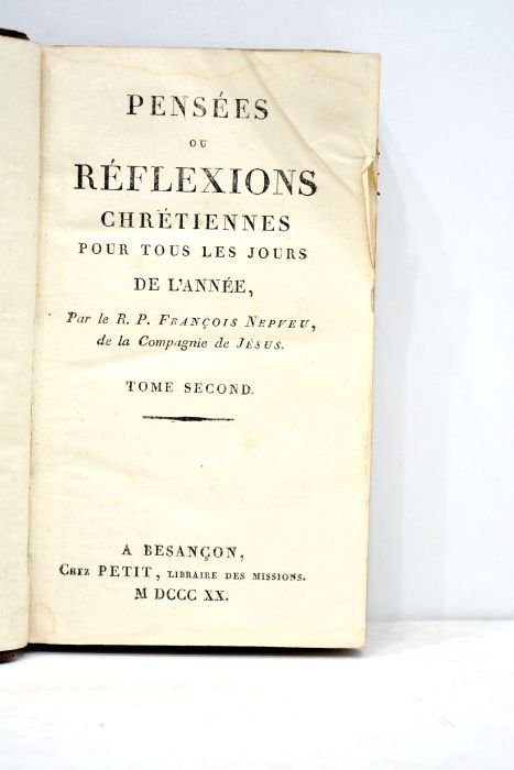 Pensées ou réflexions chrétiennes pour tous les jours de l'année.