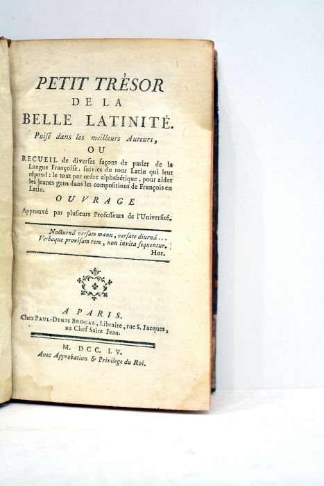 PETIT trésor de la belle latinité. Puisé dans les meilleurs …