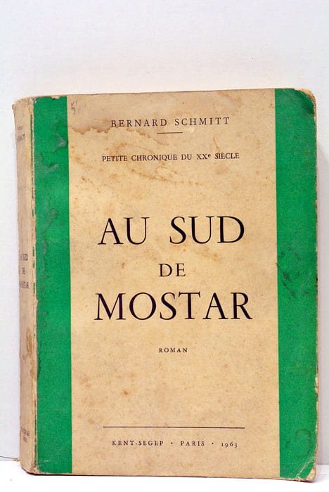 Petite chronique du XXe siècle. Au sud de Mostar.